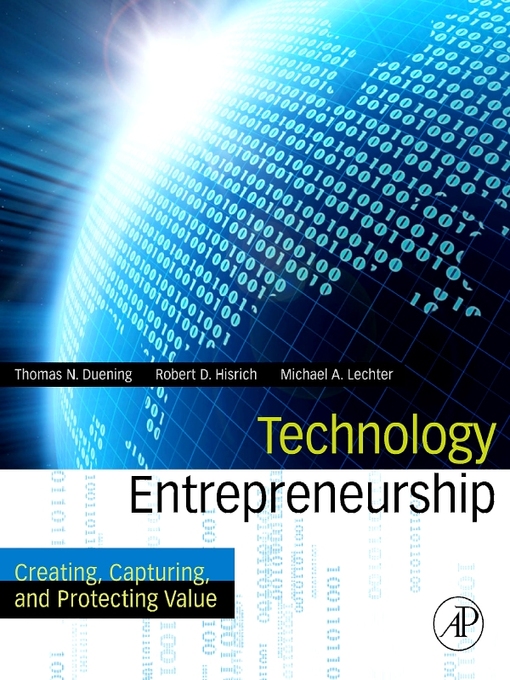 Title details for Technology Entrepreneurship by Thomas N. Duening - Available